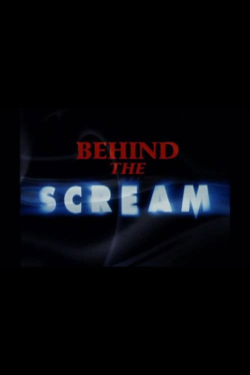 Behind the Scream