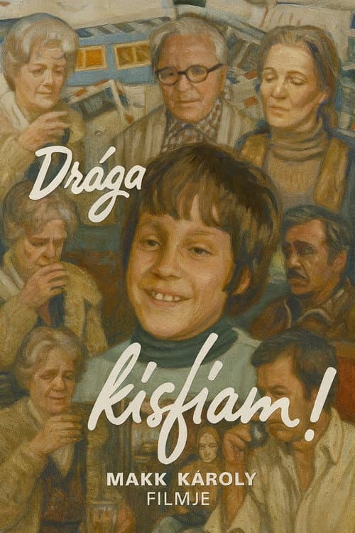 Drága kisfiam!