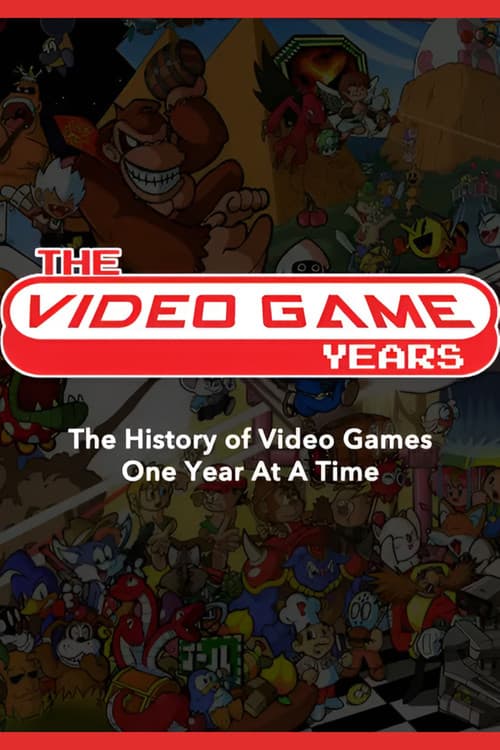 The Video Game Years