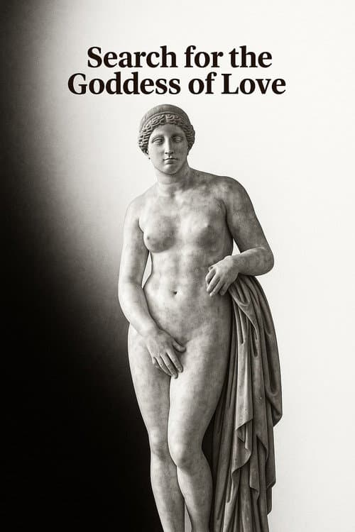 Search for the Goddess of Love