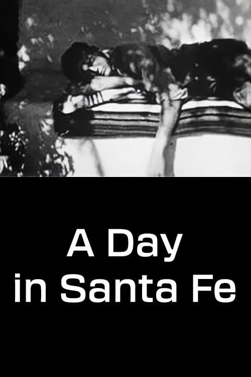A Day in Santa Fe