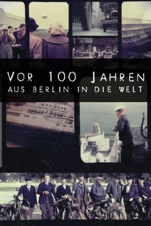 100 Years Ago: From Berlin to the World