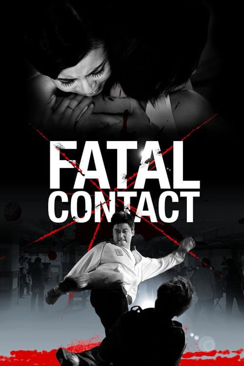 Fatal Contact