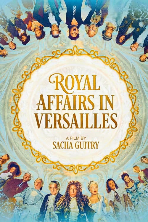 Royal Affairs in Versailles