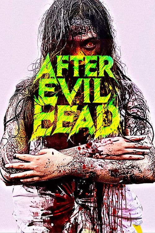 After Evil Dead