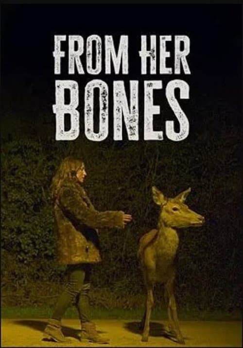 From Her Bones