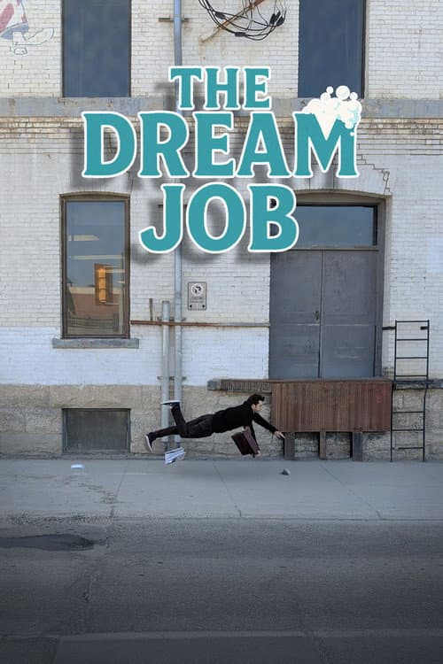 The Dream Job