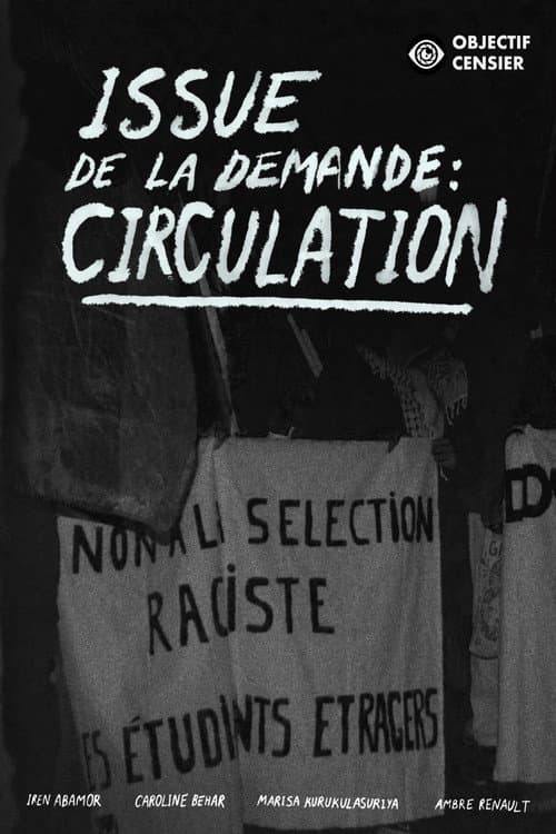 Issue de la demande : Circulation