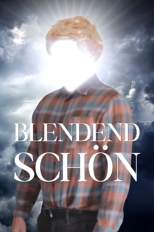 Blendend Schön