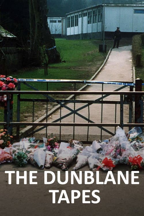 The Dunblane Tapes