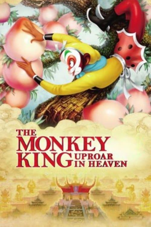 The Monkey King: Uproar in Heaven