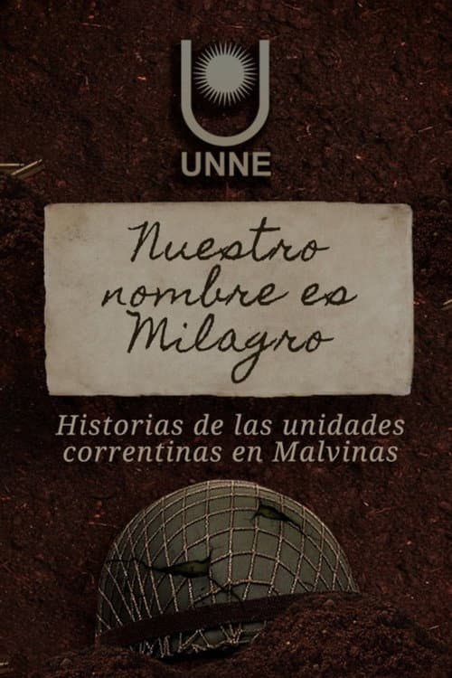 Nuestro nombre es Milagro