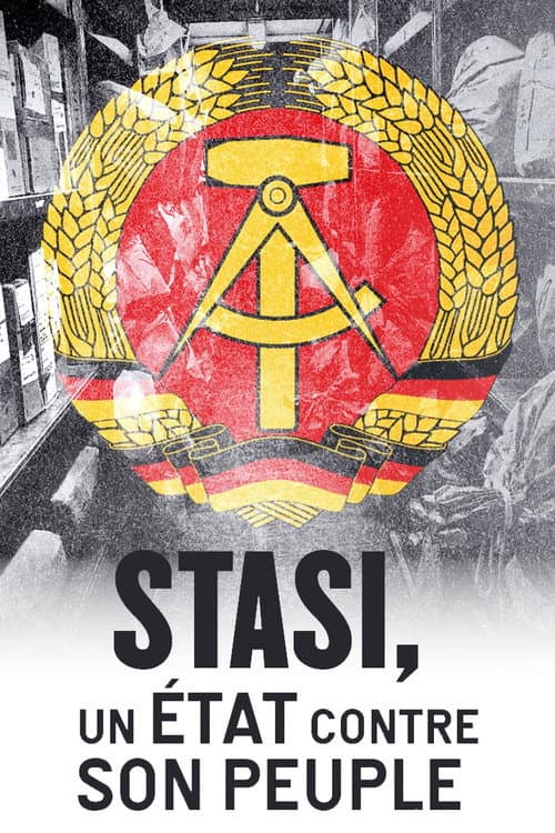 Stasi: A State Against Its People