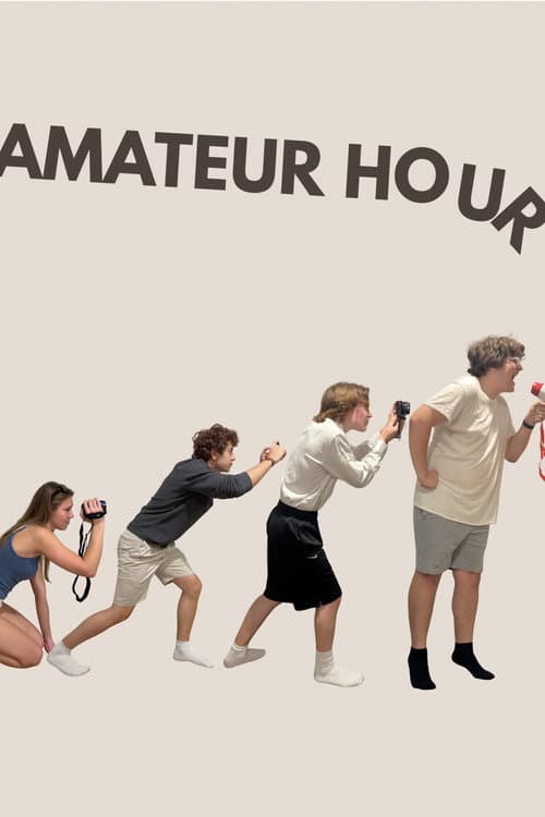 Amateur Hour