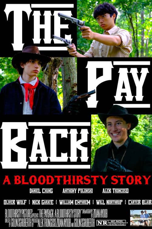 The Payback: A Bloodthirsty Story