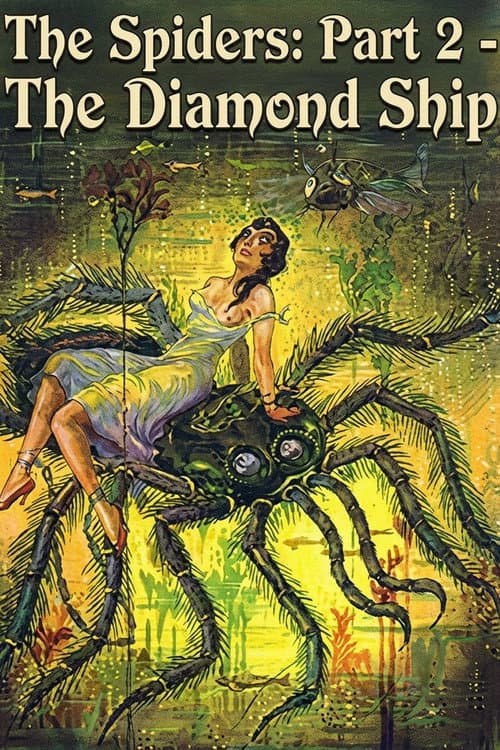 The Spiders: Part 2 - The Diamond Ship