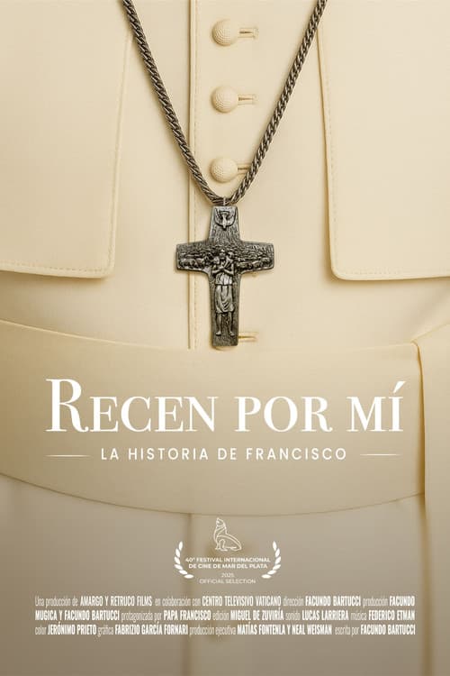 Pray for me: Pope Francis' story