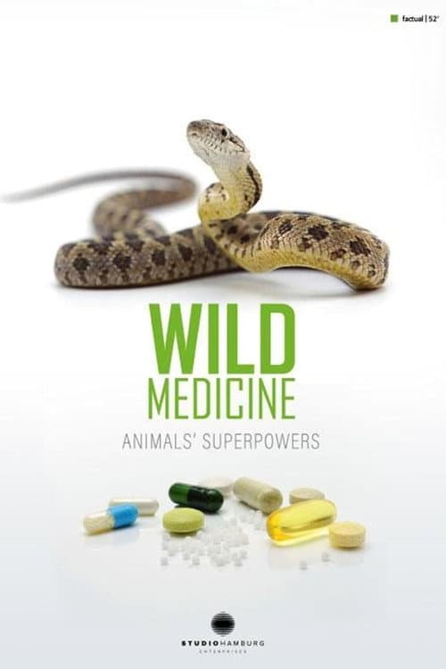 Wild Medicine: Animals' Superpowers