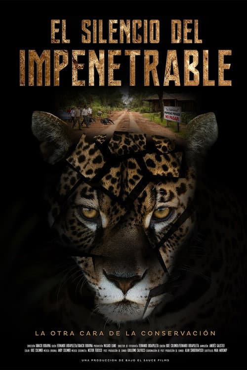 El Silencio del Impenetrable