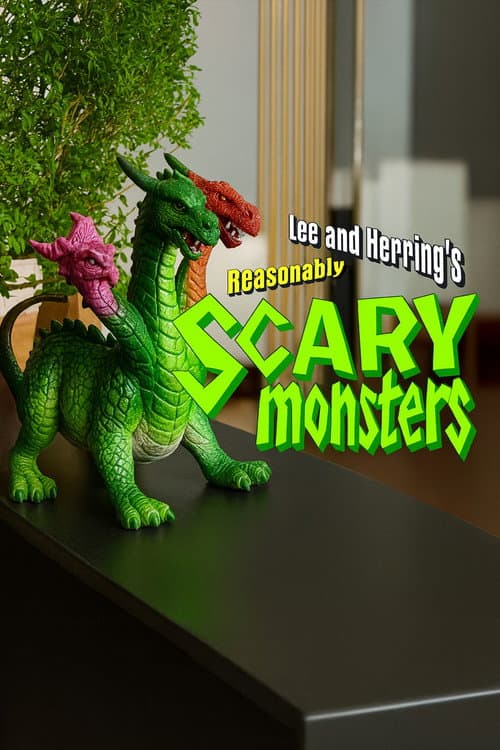 Lee and Herring's Reasonably Scary Monsters