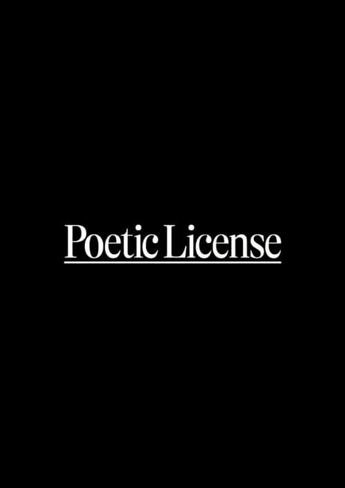 Poetic License