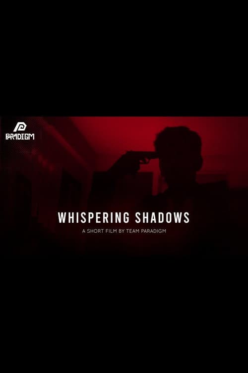 Whispering Shadows